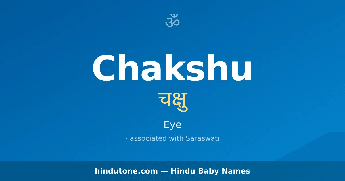 Chakshu — Hindu Girl Names with C