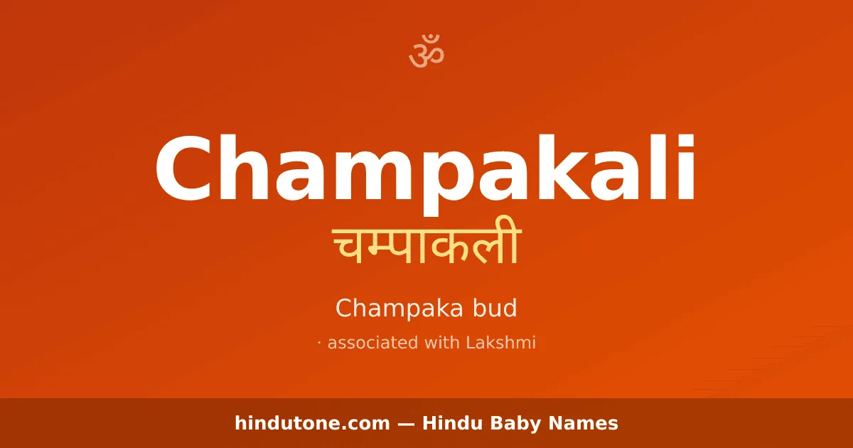 Champakali — Hindu Girl Names with C
