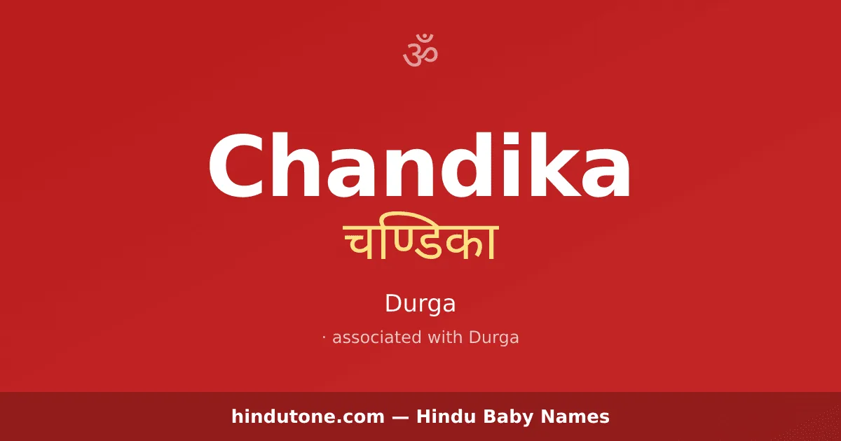 Chandika — Hindu Girl Names with C