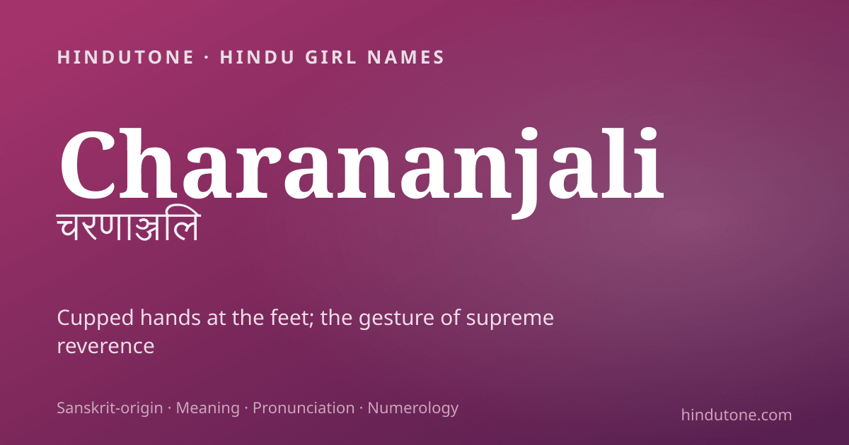 Charananjali — Hindu Girl Names with C