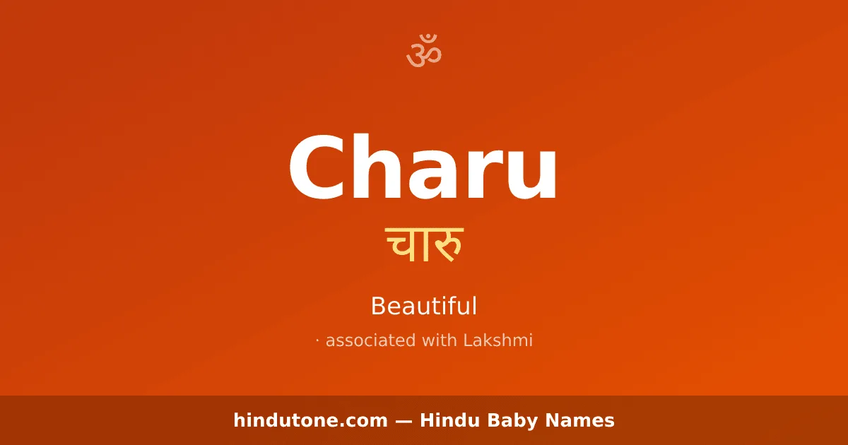 Charu — Hindu Girl Names with C