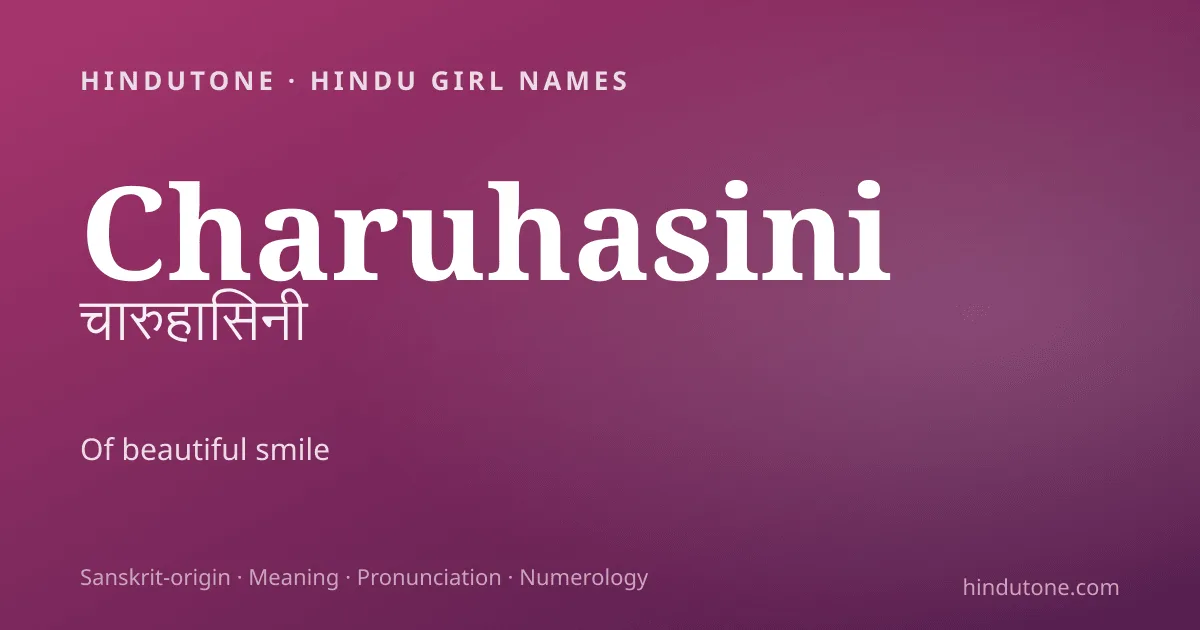 Charuhasini — Hindu Girl Names with C