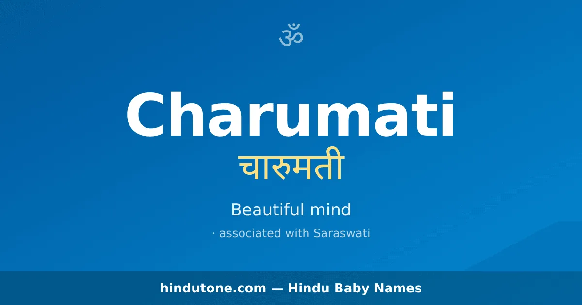 Charumati — Hindu Girl Names with C