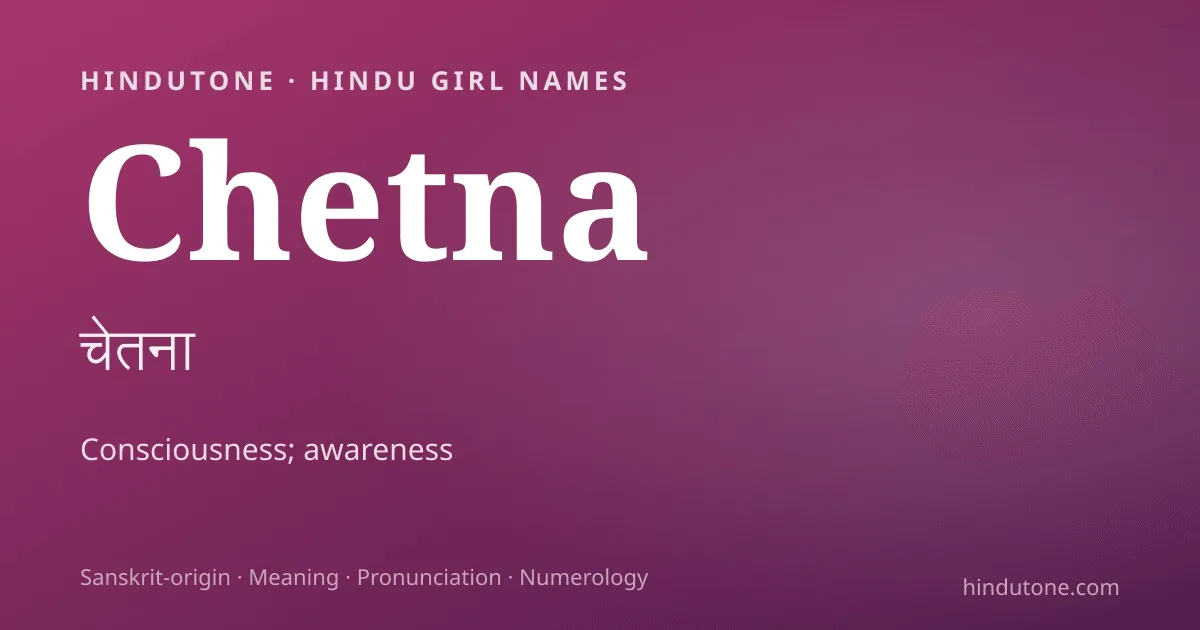 Chetna — Hindu Girl Names with C