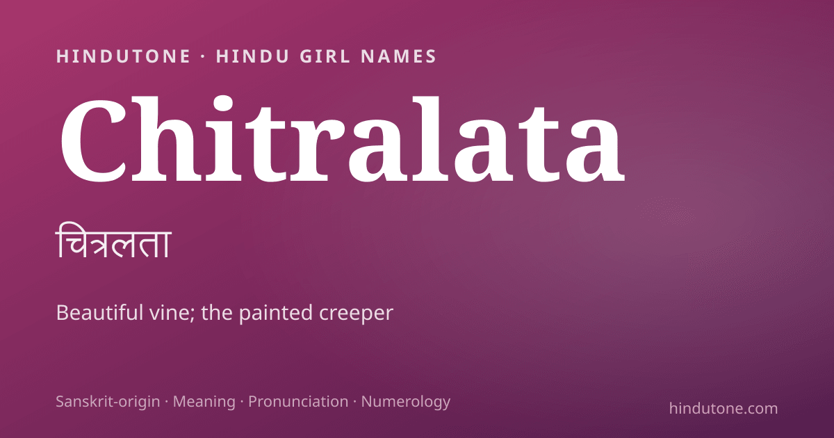 Chitralata — Hindu Girl Names with C