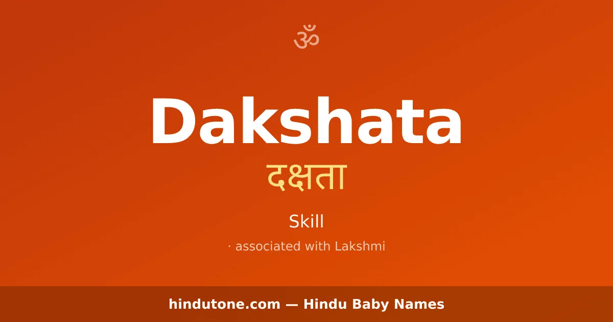 Dakshata — Hindu Girl Names with D