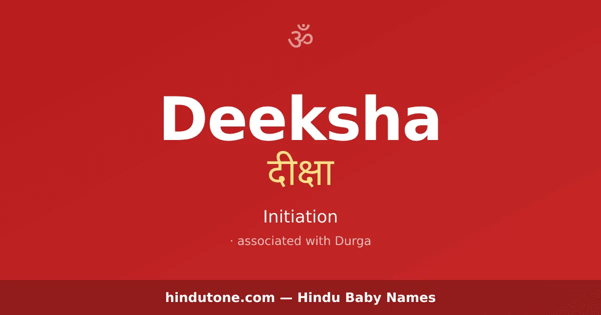 Deeksha — Hindu Girl Names with D