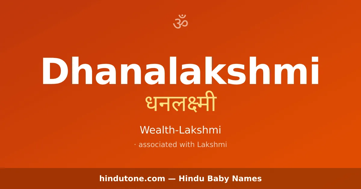 Dhanalakshmi — Hindu Girl Names with D
