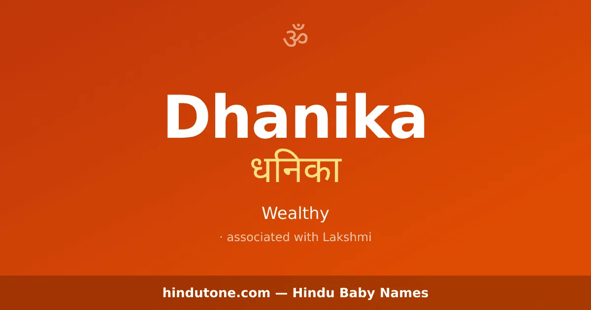 Dhanika — Hindu Girl Names with D