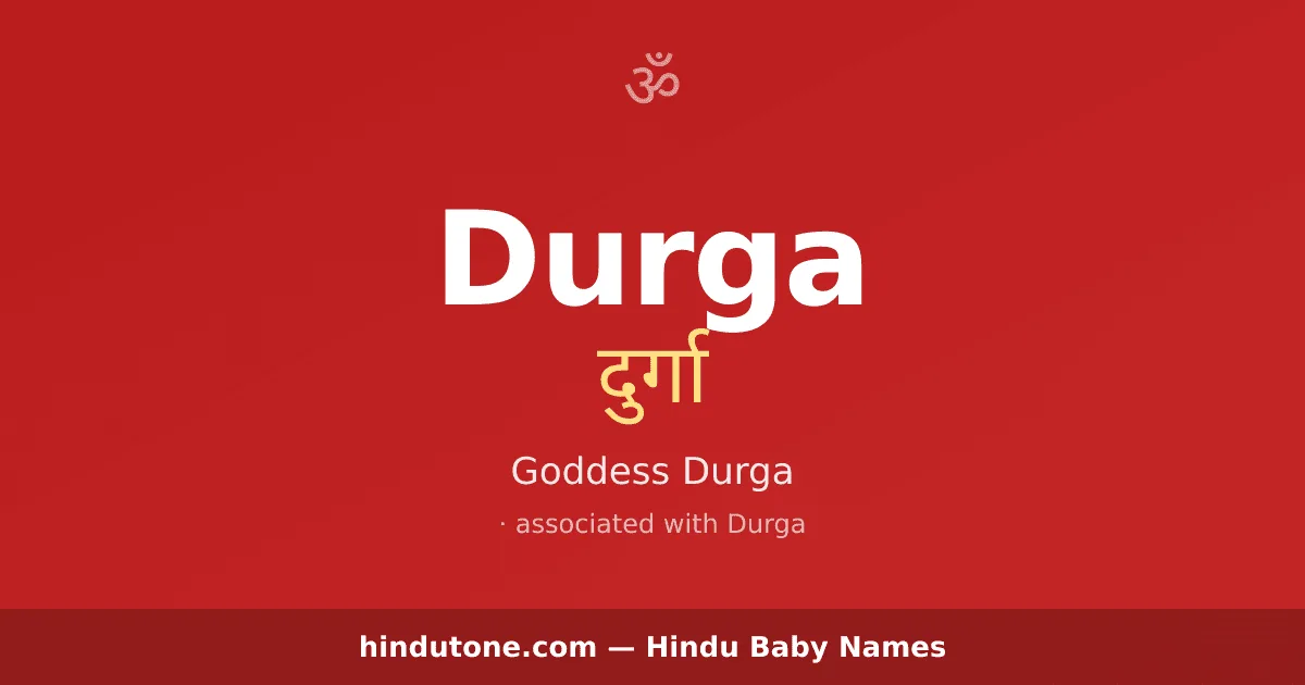 Durga — Hindu Girl Names with D