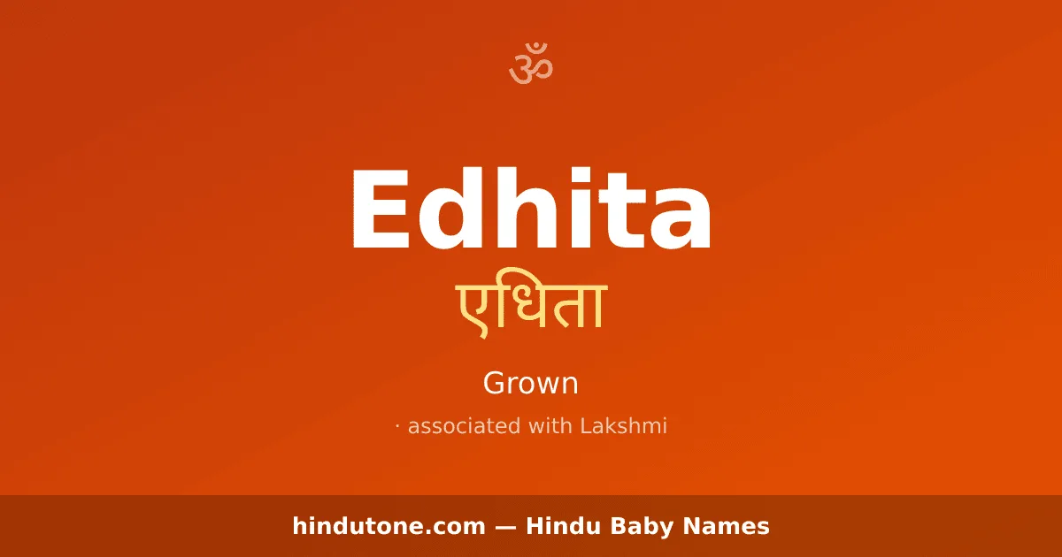 Edhita — Hindu Girl Names with E