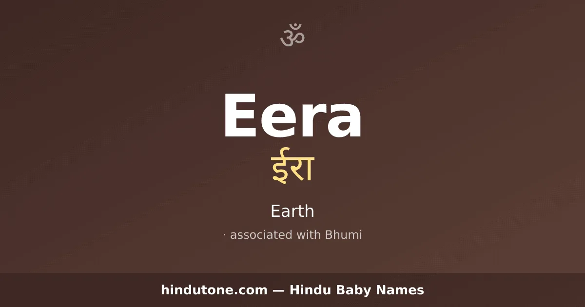Eera — Hindu Girl Names with E