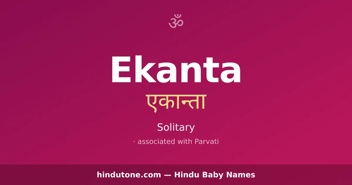 Ekanta — Hindu Girl Names with E