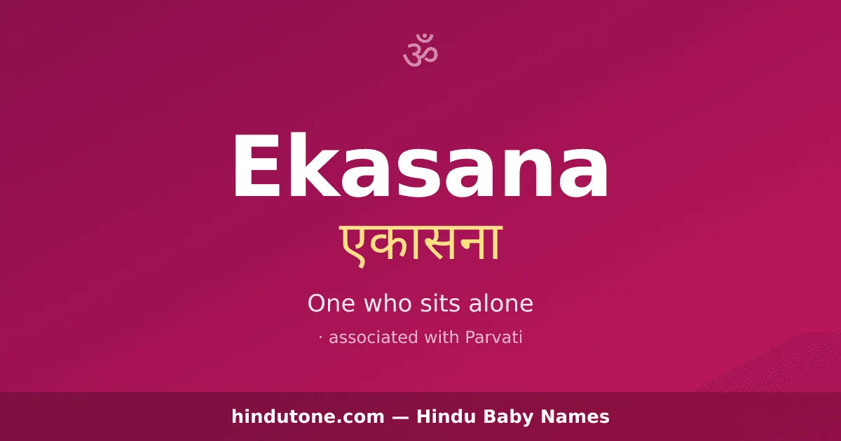 Ekasana — Hindu Girl Names with E