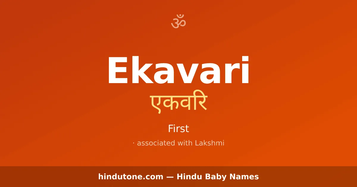 Ekavari — Hindu Girl Names with E