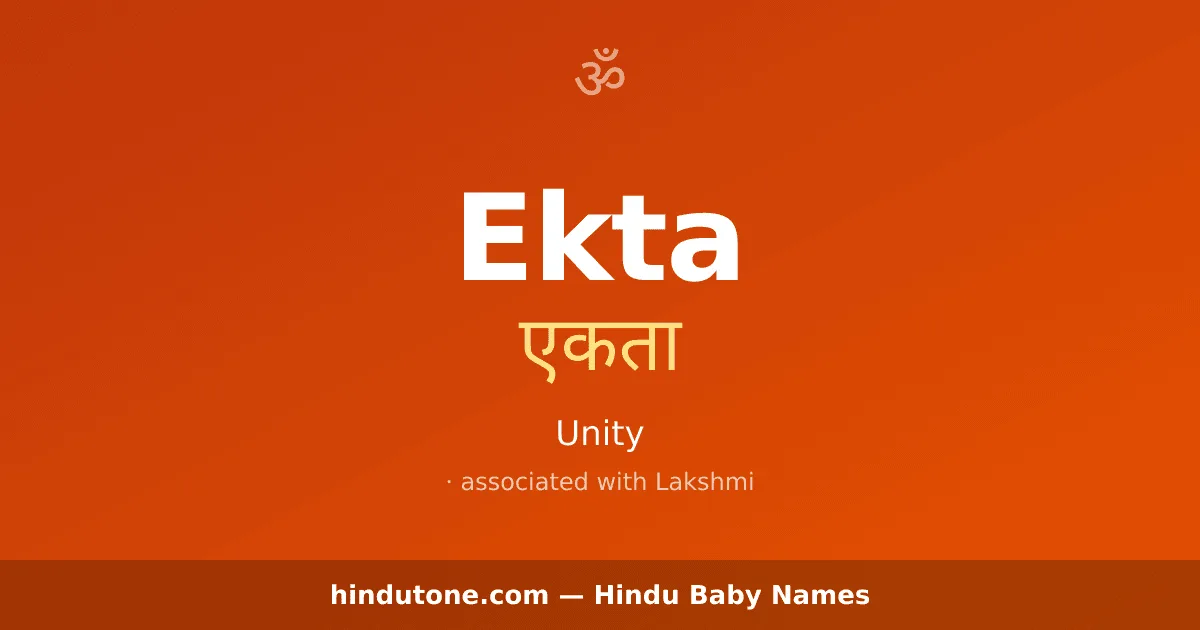 Ekta — Hindu Girl Names with E