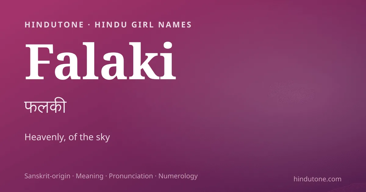 Falaki — Hindu Girl Names with F