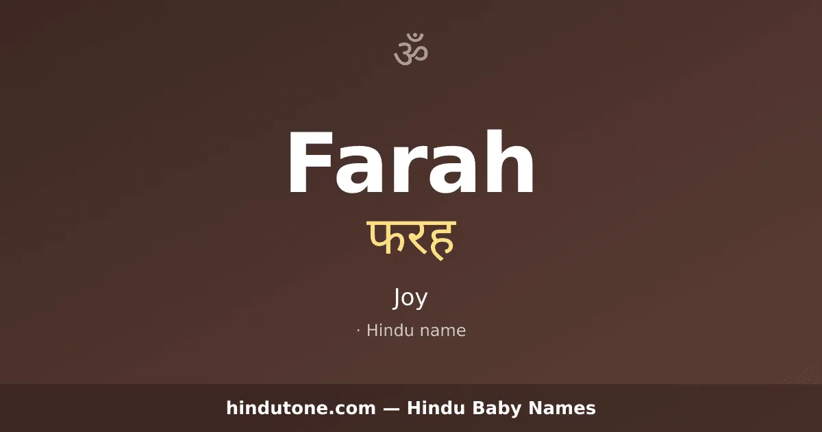 Farah — Hindu Girl Names with F
