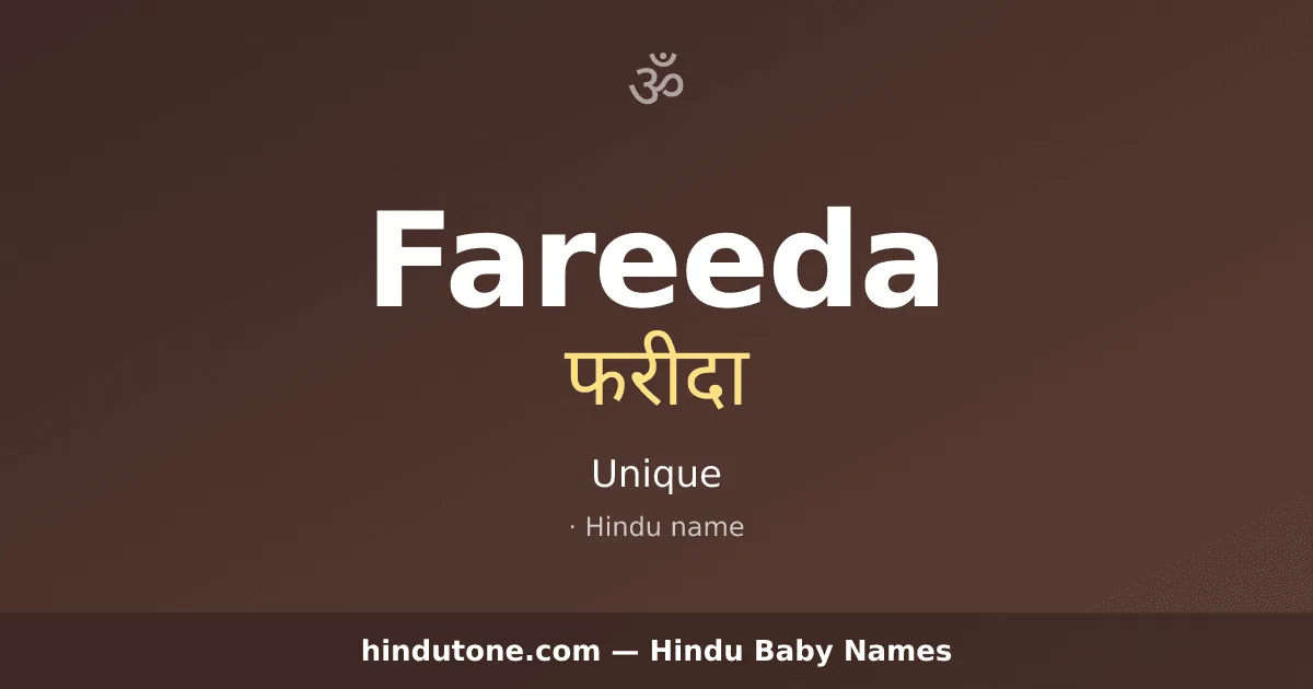 Fareeda — Hindu Girl Names with F