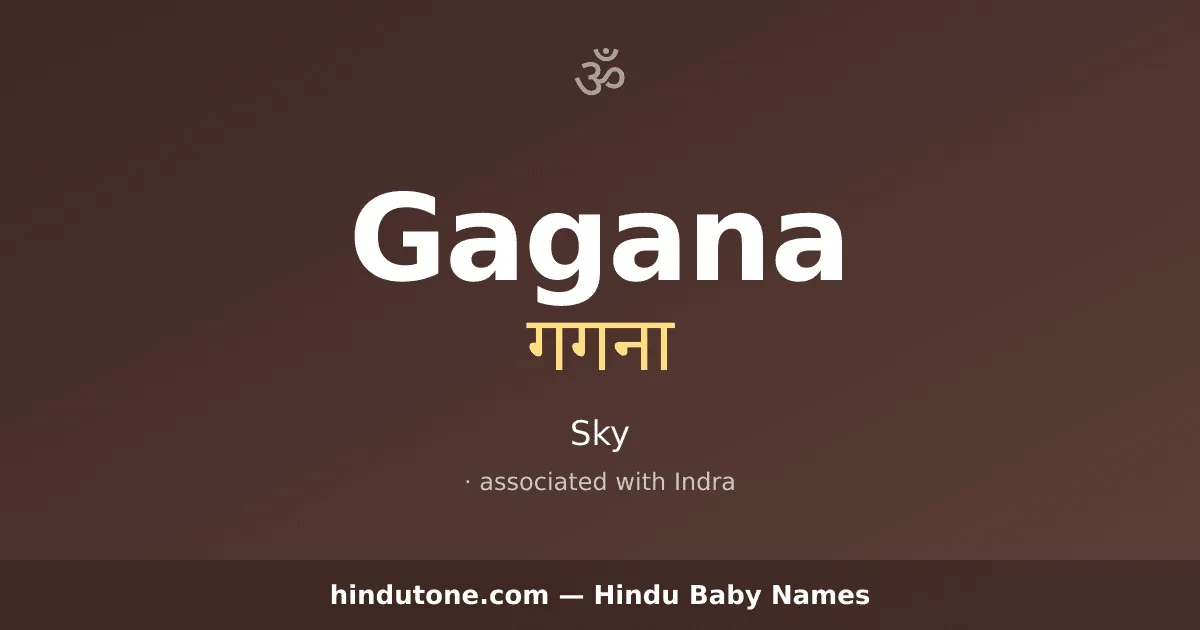 Gagana — Hindu Girl Names with G