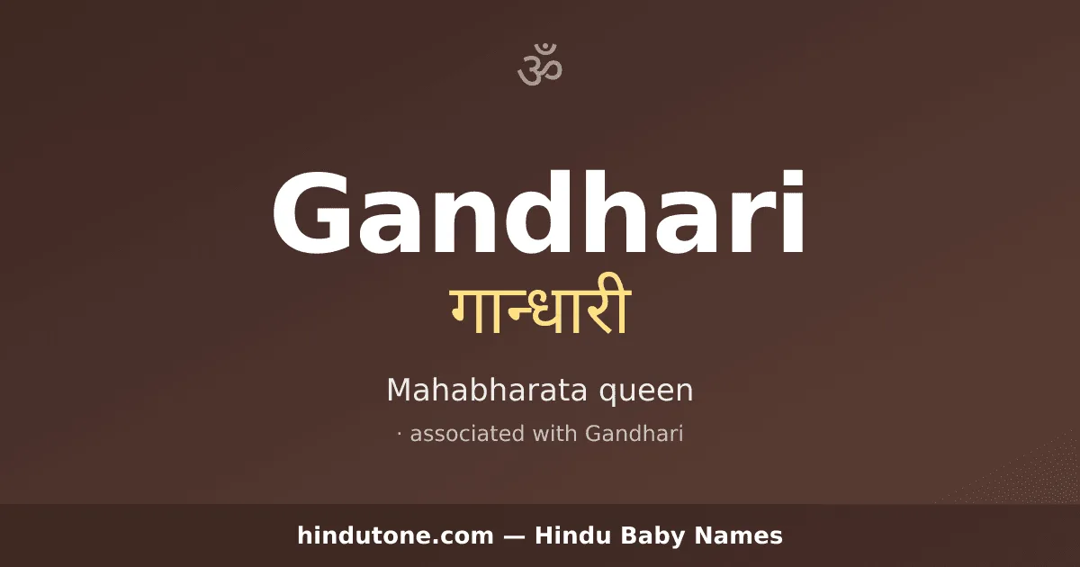 Gandhari — Hindu Girl Names with G