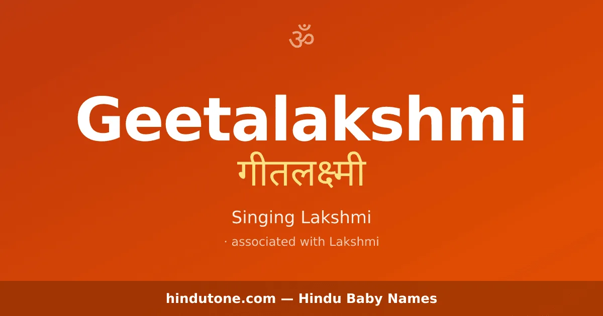Geetalakshmi — Hindu Girl Names with G
