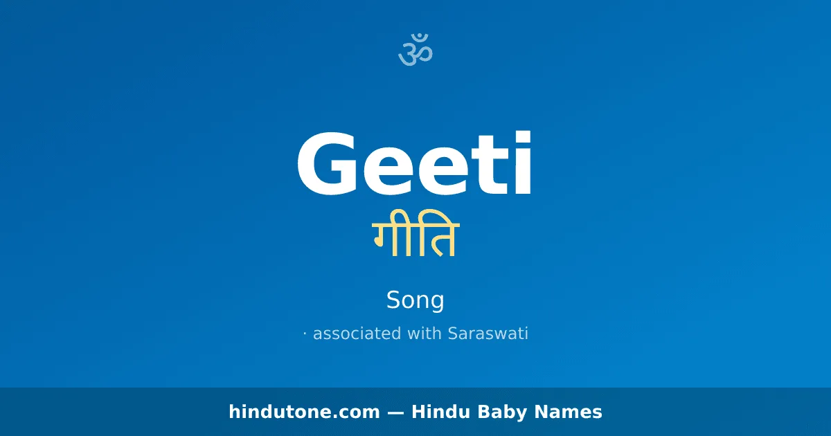 Geeti — Hindu Girl Names with G