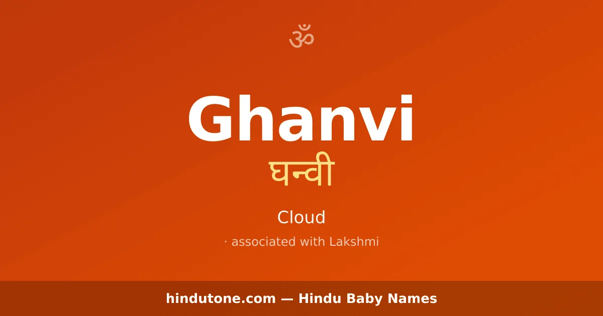 Ghanvi — Hindu Girl Names with G