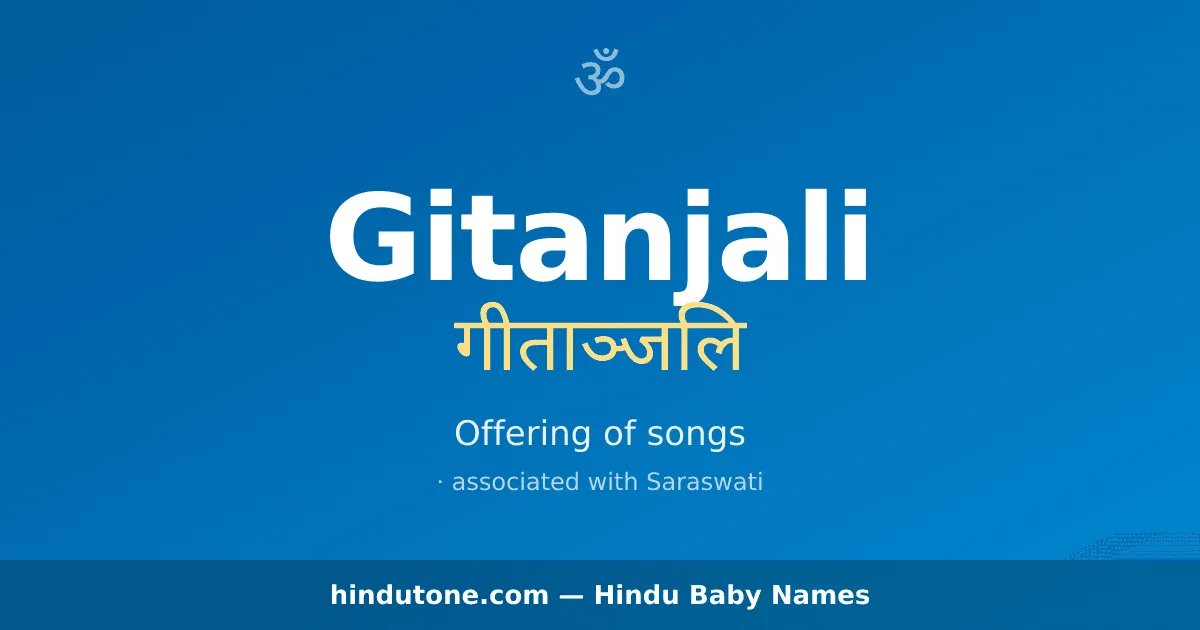 Gitanjali — Hindu Girl Names with G
