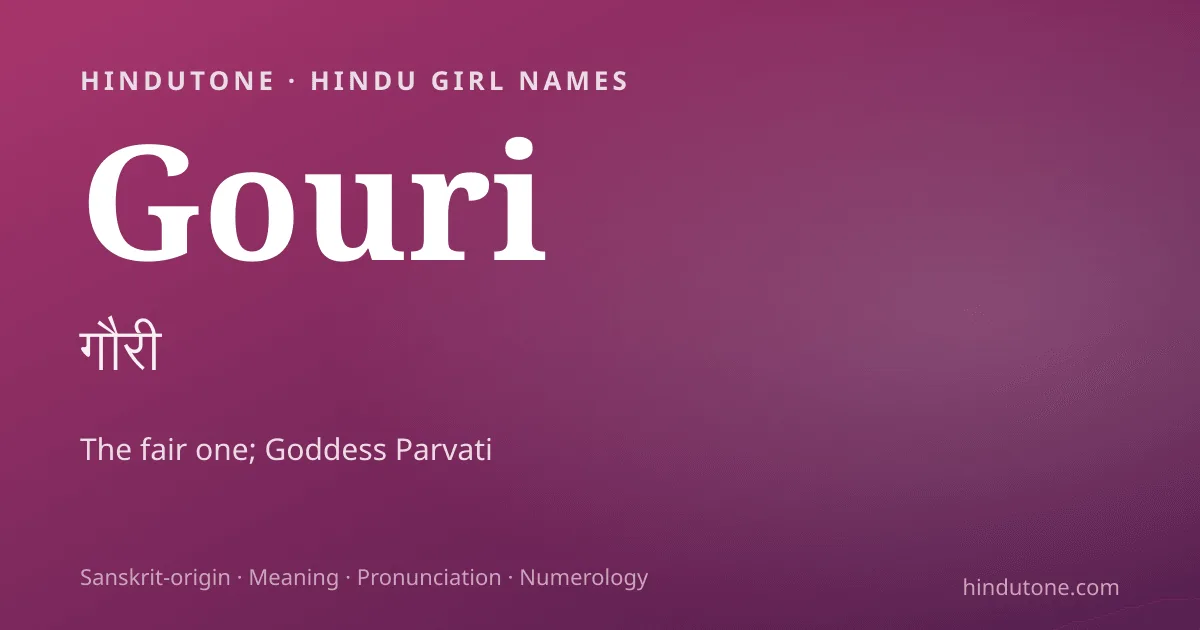 Gouri — Hindu Girl Names with G