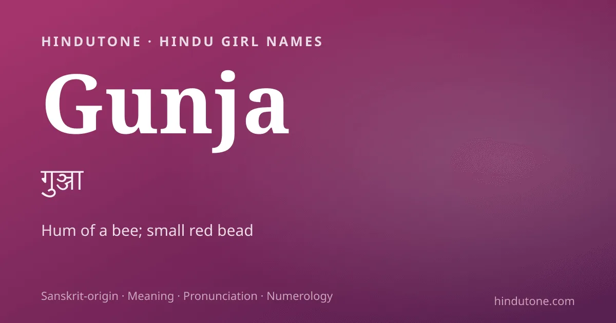 Gunja — Hindu Girl Names with G