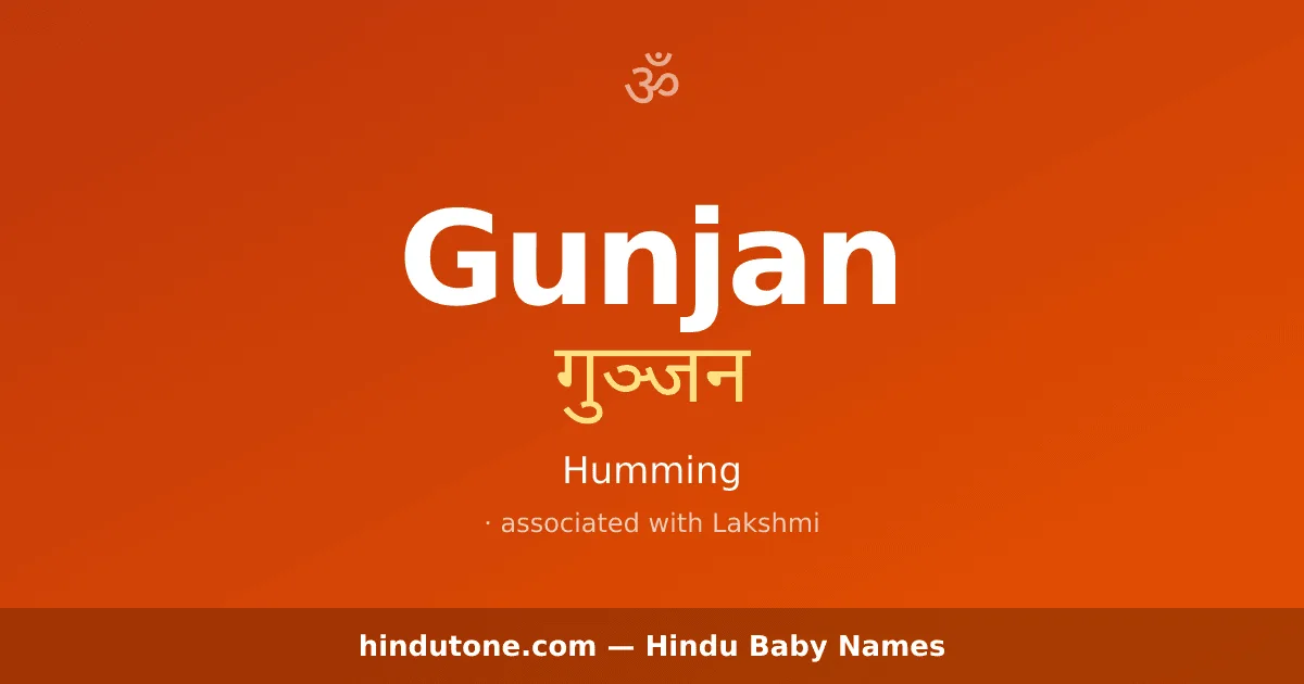 Gunjan — Hindu Girl Names with G