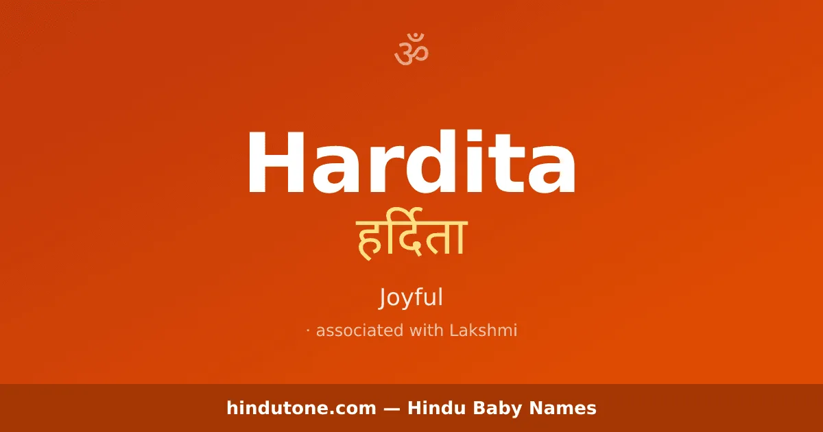 Hardita — Hindu Girl Names with H