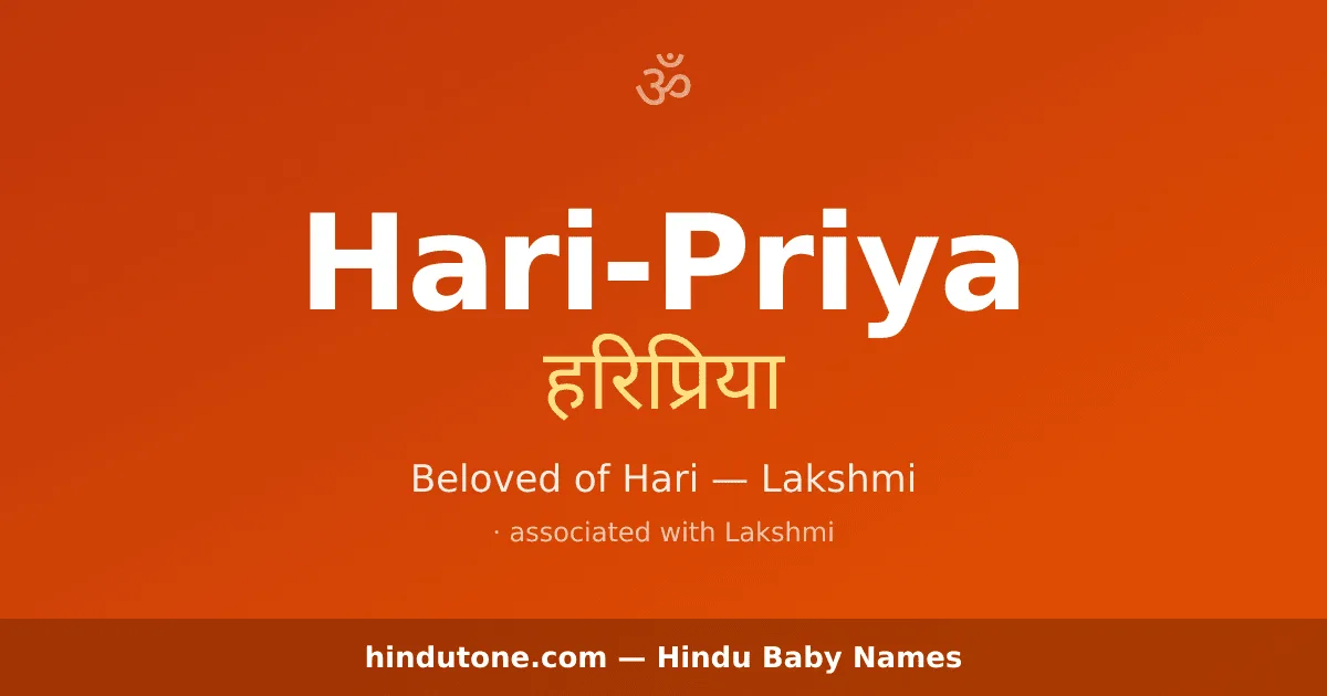 Hari-Priya — Hindu Girl Names with H