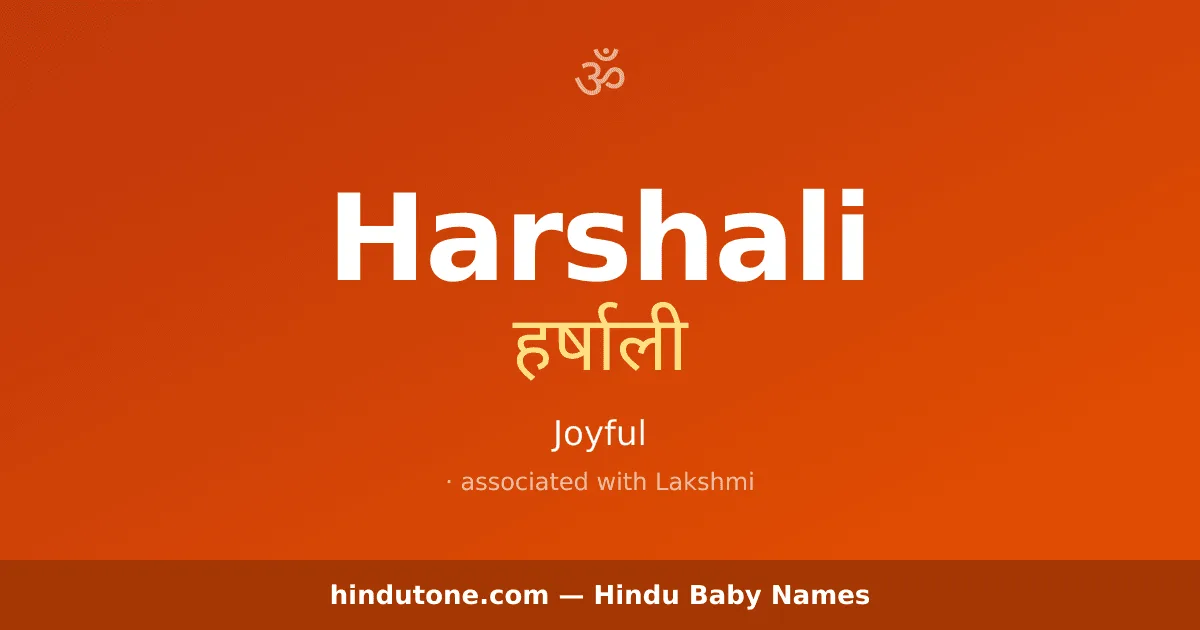 Harshali — Hindu Girl Names with H