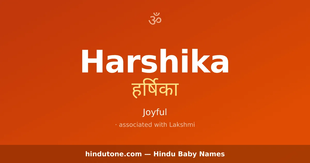 Harshika — Hindu Girl Names with H