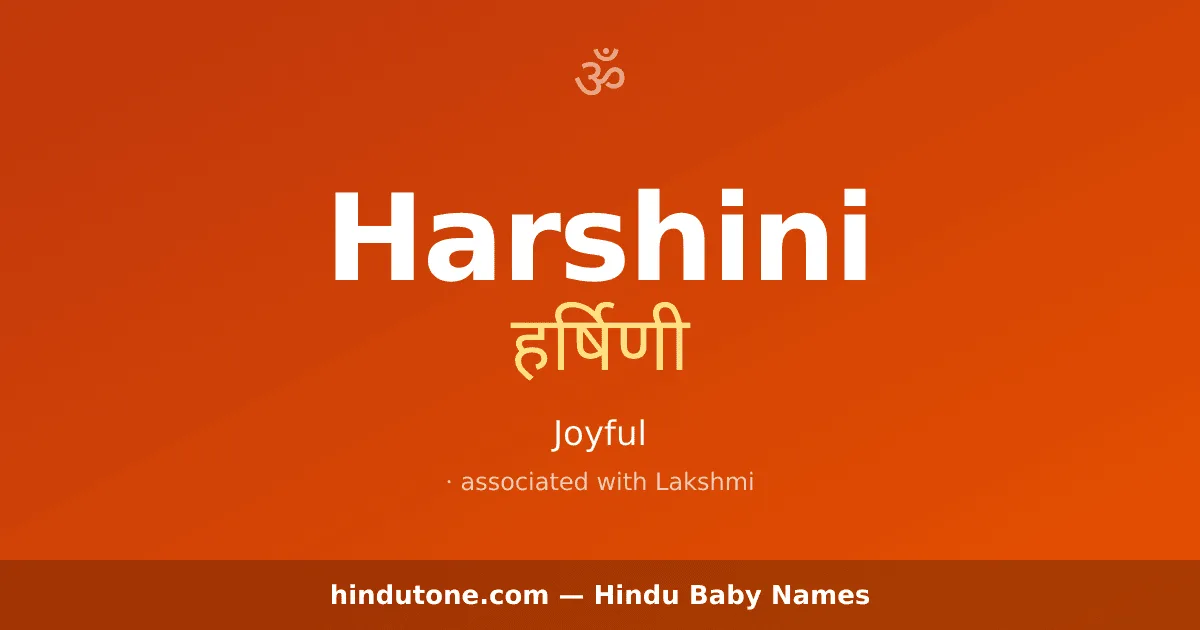 Harshini — Hindu Girl Names with H