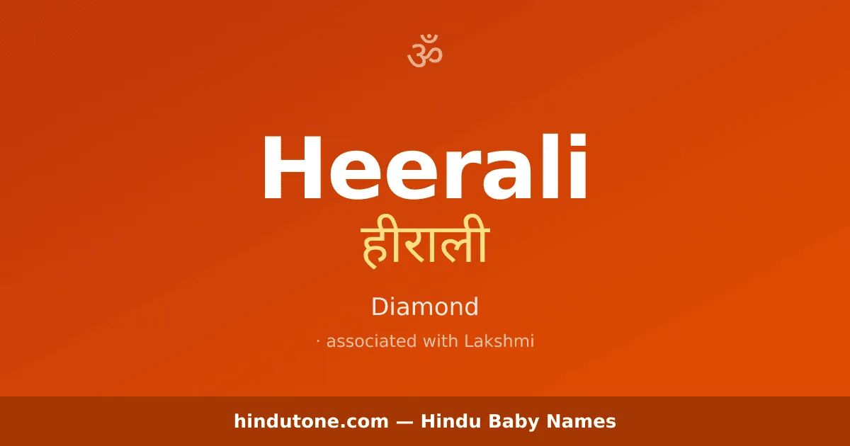 Heerali — Hindu Girl Names with H