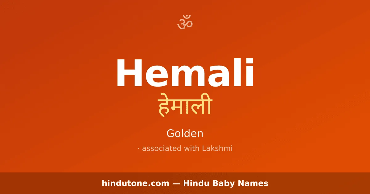 Hemali — Hindu Girl Names with H