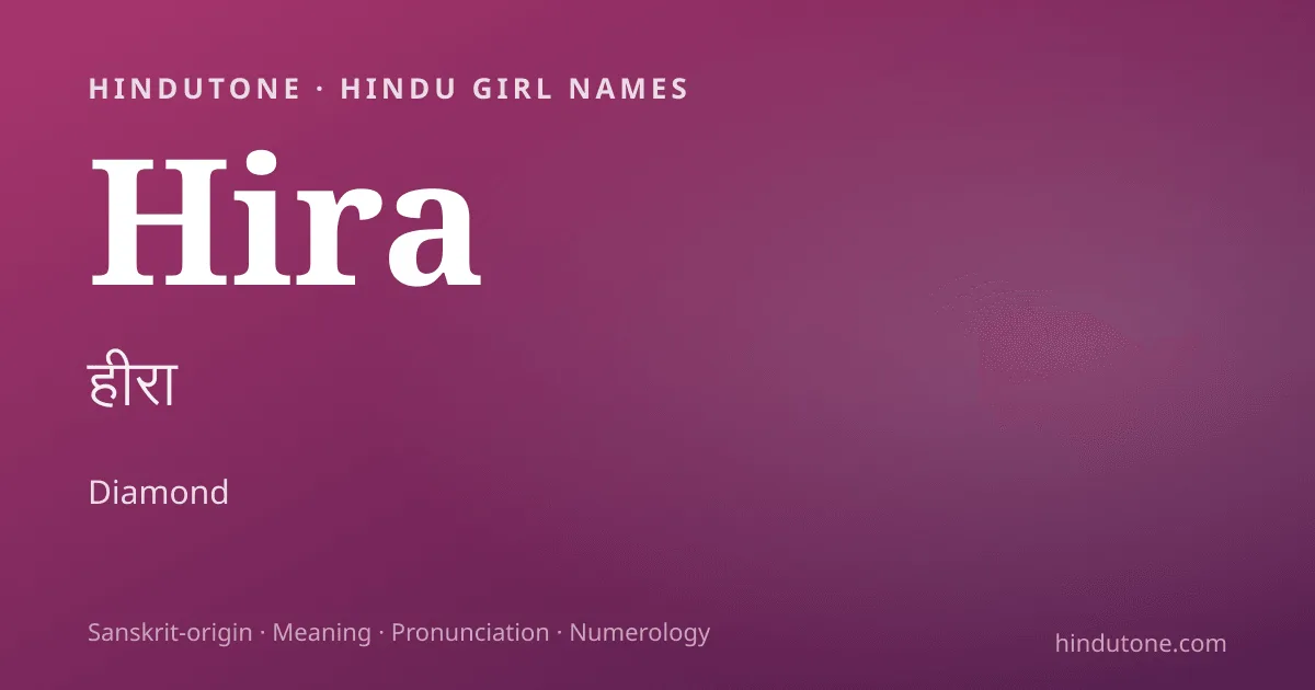 Hira — Hindu Girl Names with H