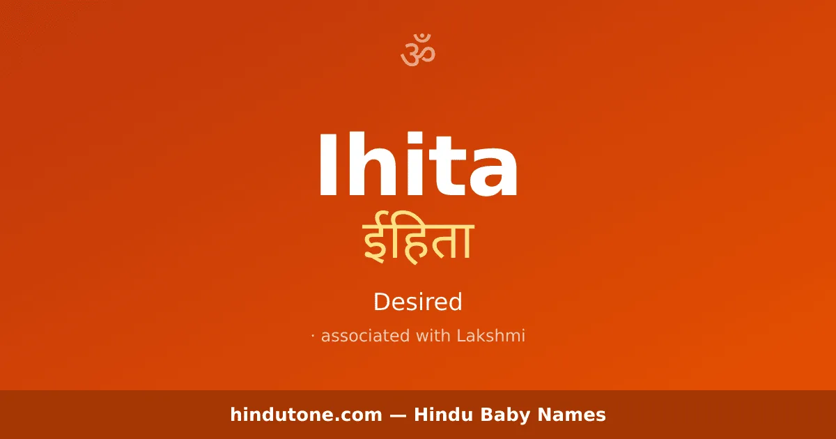 Ihita — Hindu Girl Names with I