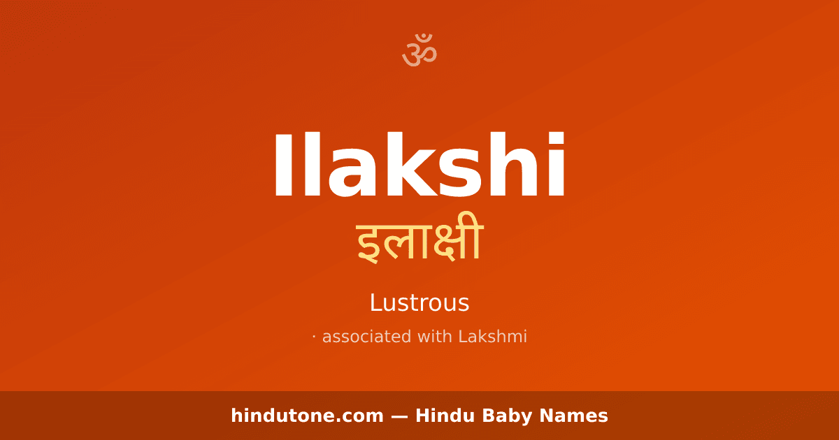 Ilakshi