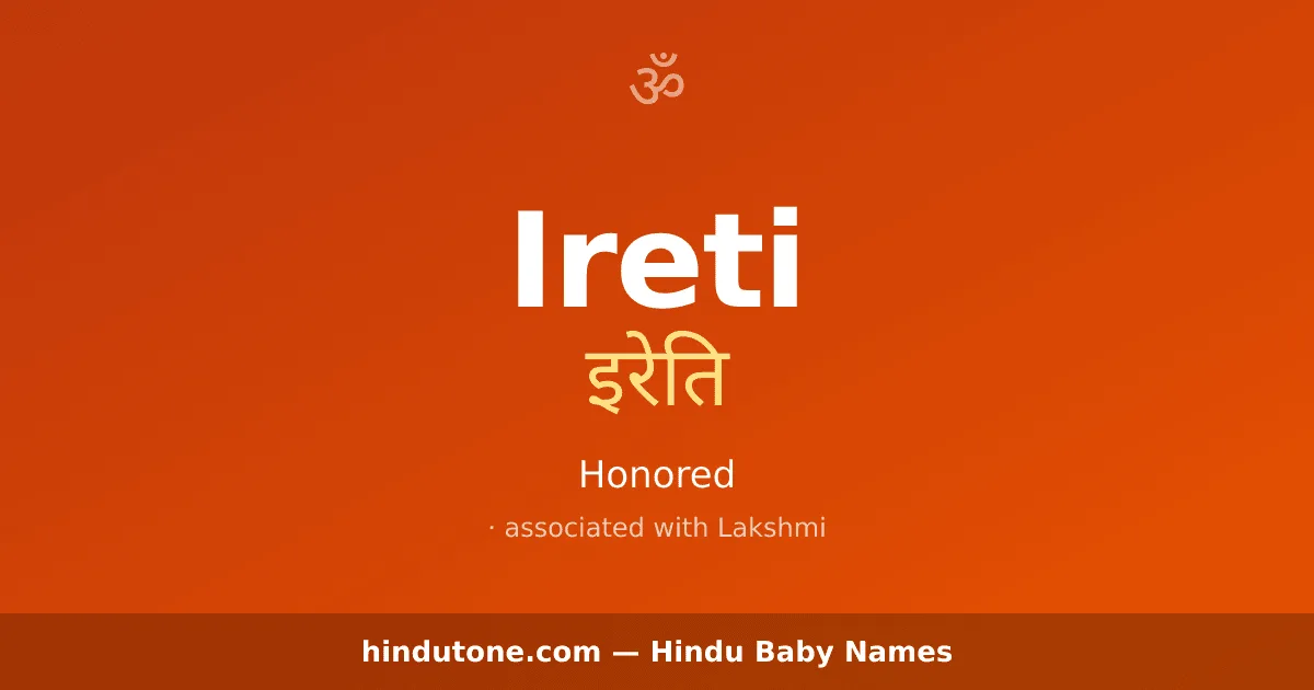 Ireti — Hindu Girl Names with I