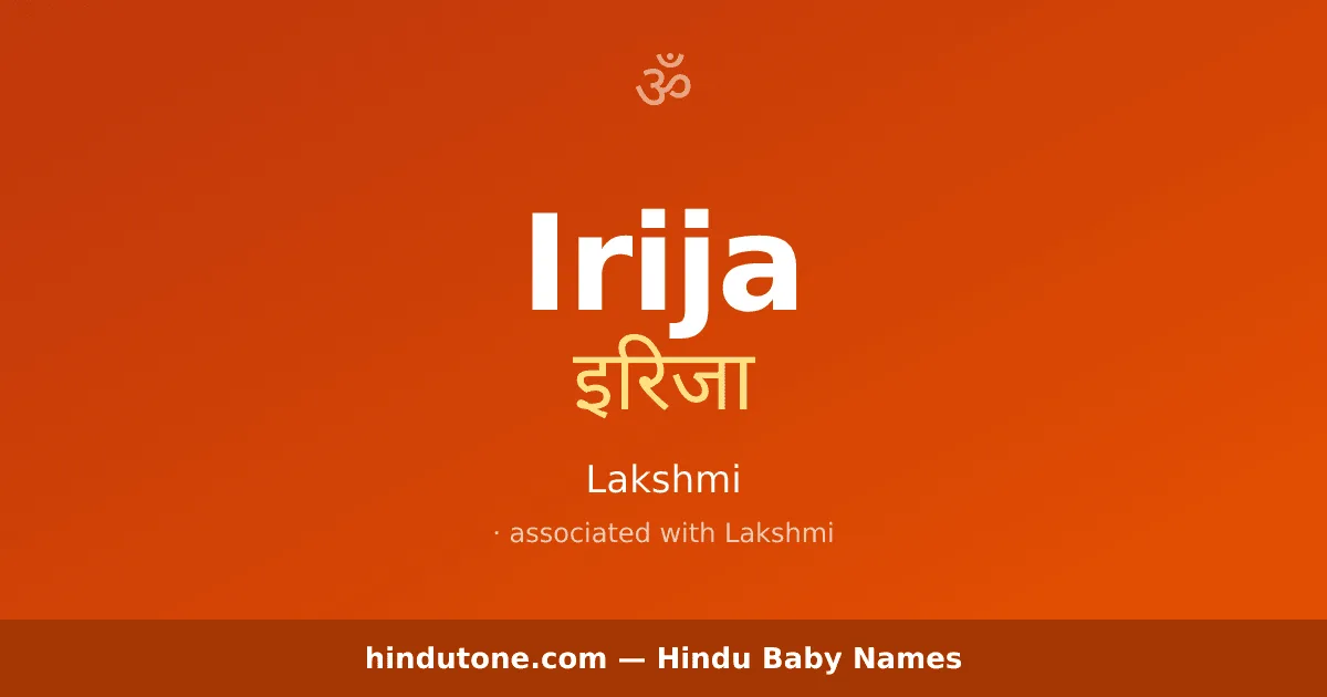 Irija — Hindu Girl Names with I