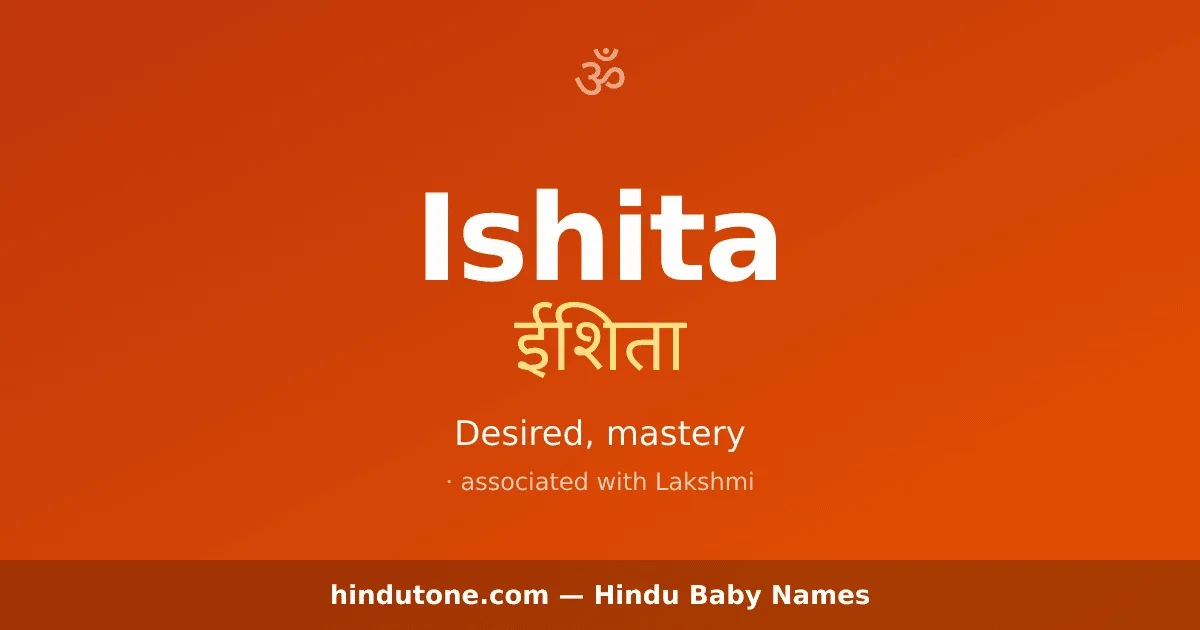 Ishita — Hindu Girl Names with I