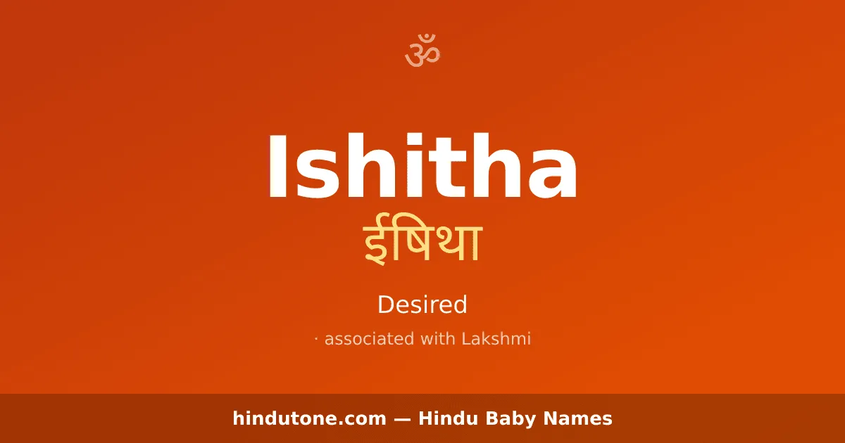 Ishitha — Hindu Girl Names with I