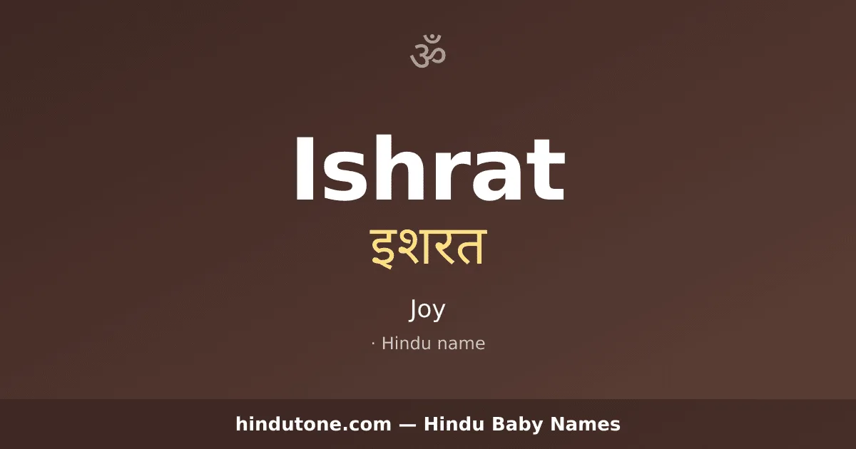 Ishrat — Hindu Girl Names with I