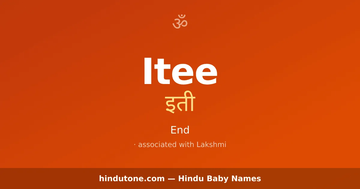Itee — Hindu Girl Names with I