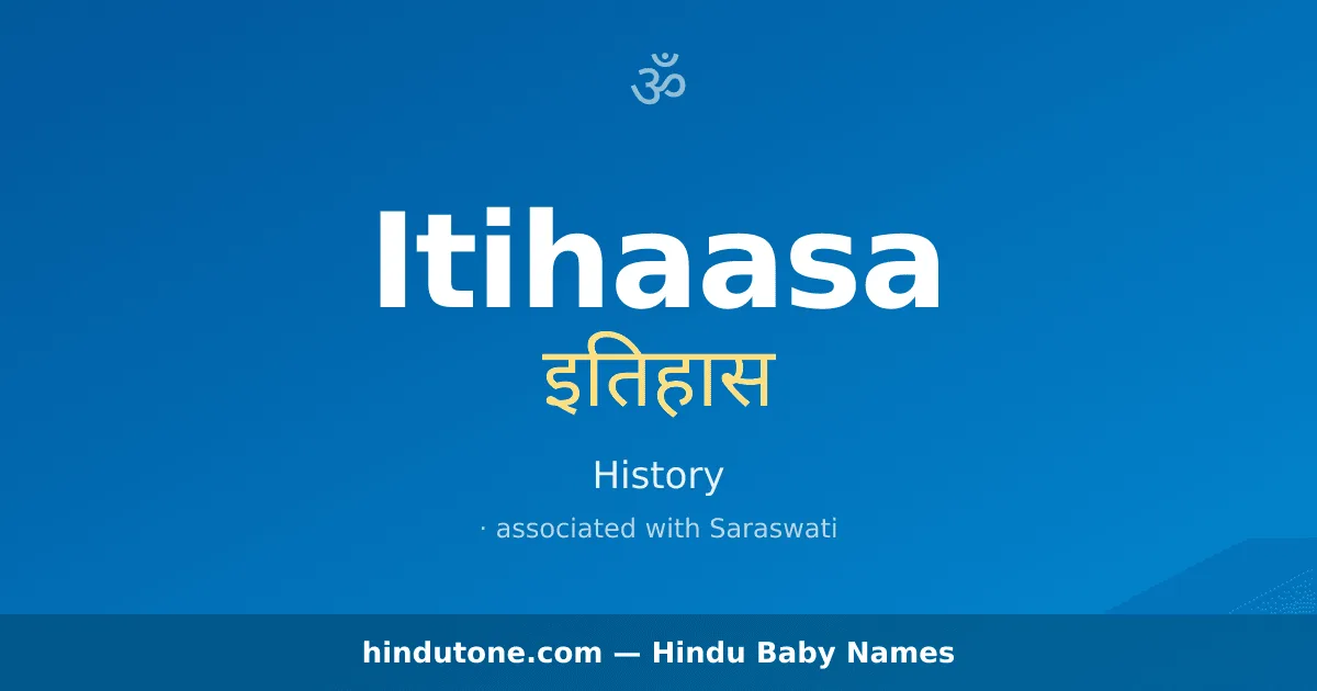 Itihaasa — Hindu Girl Names with I