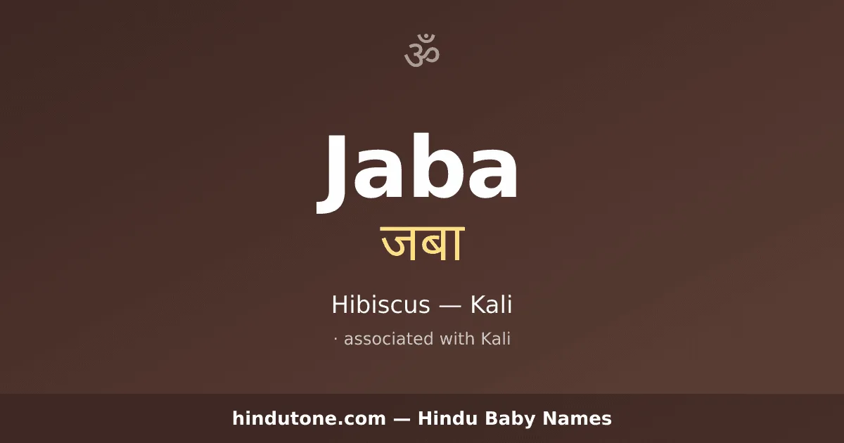 Jaba — Hindu Girl Names with J
